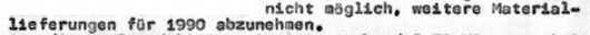 Dokumentenausschnitt: "nicht möglich, weitere Materiallieferungen für 1990 abzunehmen"