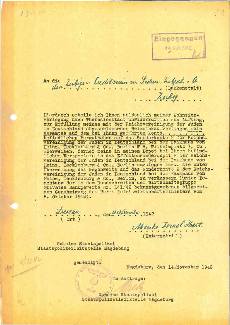 Mithilfe sogenannter „Heimeinkaufsverträge“ wurde die Enteignung im Zuge der Deportation verschleiert (LASA, I 678, Nr. 4). 